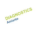 Diagnostics - Amiante